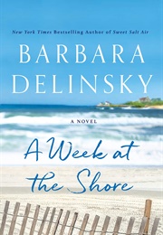 A Week at the Shore (Barbara Delinsky)