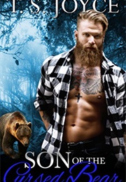 Son of the Cursed Bear (Sons of Beast #1) (T.S. Joyce)