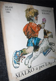 Malko a Pes Lajko (Křesćan Krawe)