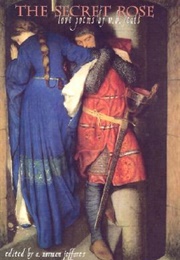 The Secret Rose (W.B. Yeats)