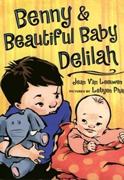 Benny & Beautiful Baby Delilah (Jean Van Leeuwen)