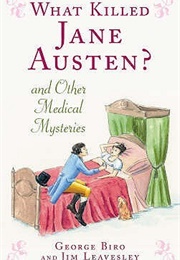 What Killed Jane Austen? (George Biro)