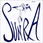 Sun Ra and His Solar Arkestra - Art Forms of Dimensions Tomorrow