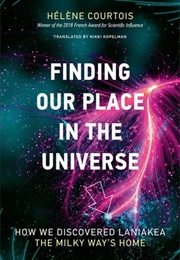 Finding Our Place in the Universe (Hélène Courtois)