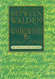 Between Walden and the Whirlwind (Jean Fleming)