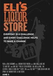 Eli's Liquor Store (2007)