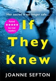 If They Knew (Joanne Sefton)
