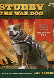 Stubby the War Dog (Ann Bausum)