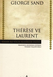Therese Ve Laurent (G. Sand)