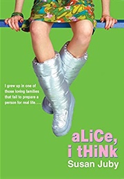 I'm Alice, I Think (Susan Juby)