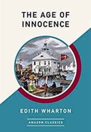 The Age of Innocence (Edith Wharton)