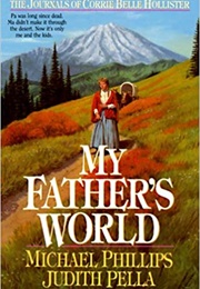 My Father&#39;s World (Michael Phillips and Judith Pella)