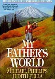 My Father's World (Michael Phillips and Judith Pella)