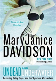Undead and Underwater (Maryjanice Davidson)