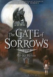 The Gate of Sorrows (Miyuki Miyabe)