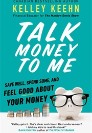 Talk Money to Me (Kelley Keehn)