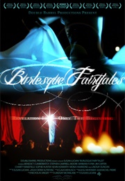 Burlesque Fairytales (2009)