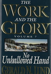 No Unhallowed Hand (Gerald N. Lund)