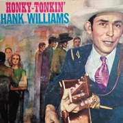Baby We're Really in Love - Hank Williams