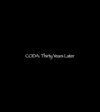 Coda: Thirty Years Later (2007)
