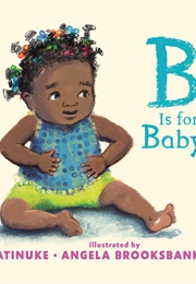 B Is for Baby (Atinuke)