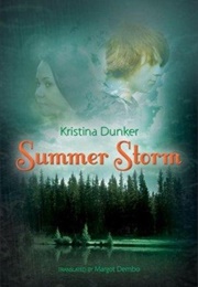 Summer Storm (Kristina Dunker)