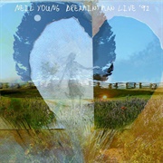 Dreamin' Man Live '92 (Neil Young, 2009)