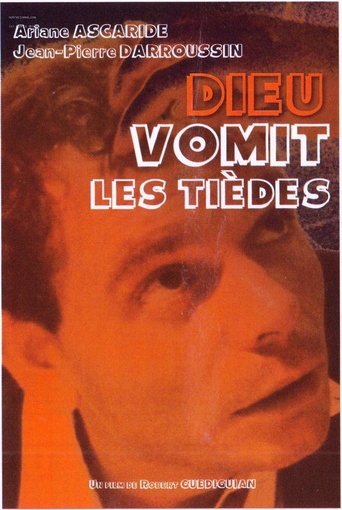 Dieu Vomit Les Tièdes (1991)