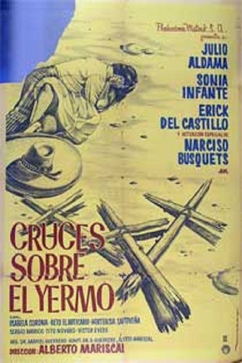 Cruces Sobre El Yermo (1967)