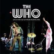 The Who - Live at the Isle of Wight Festival 1970