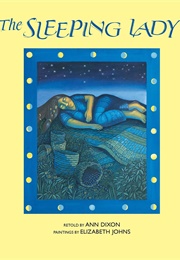 The Sleeping Lady (Ann Dixon)