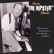 Who Put the Benzedrine in Mrs. Murphy's Ovaltine? - Harry Gibson