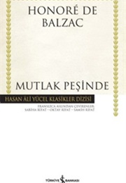 Mutlak Peşinde (H. Balzac)