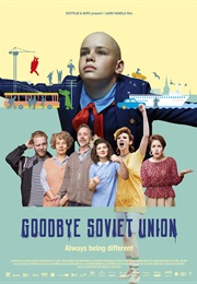 Goodbey Soviet Union (2019)