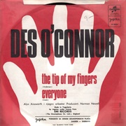 The Tip of My Fingers .. Des O'Connor