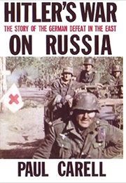 Hitler's War on Russia (Carell)