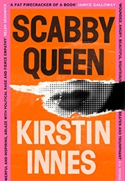 Scabby Queen (Kirstin Innes)