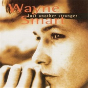 Wayne Smart - Just Another Stranger