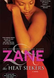The Heat Seekers (Zane)