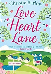 Love Heart Lane (Christie Barlow)