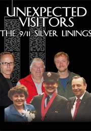 Unexpected Visitors:  the 9/11 Silver Linings (2012)