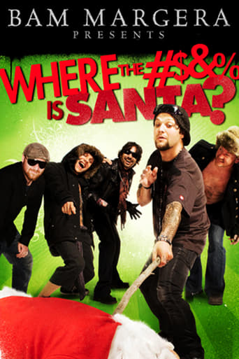 Bam Margera Presents: Where the Fuck Is Santa? (2008)
