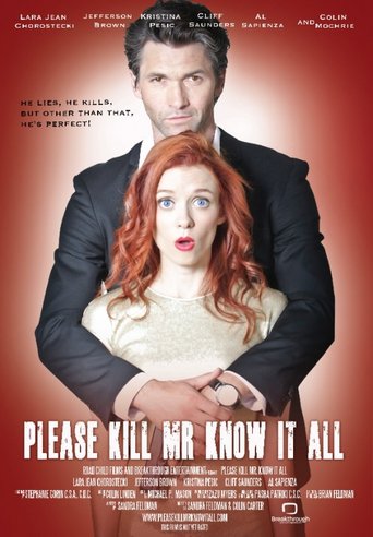 Please Kill Mr. Know It All (2013)