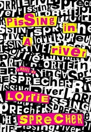 Pissing in a River (Lorrie Sprecher)
