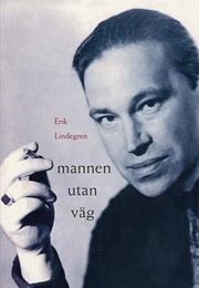 Mannen Utan Vag (Erik Lindegren)