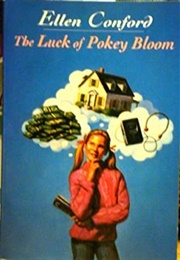 The Luck of Pokey Bloom (Ellen Conford)