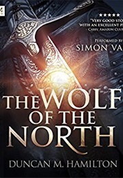 The Wolf of the North, Book 1 (Duncan Hamilton)