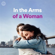 In the Arms of Woman