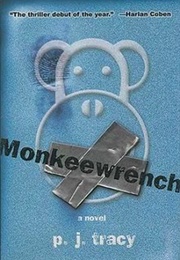 Monkeewrench (P.J. Tracy)