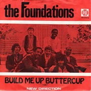 Build Me Up Buttercup - The Foundations